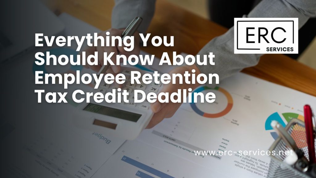 employee retention credit deadline