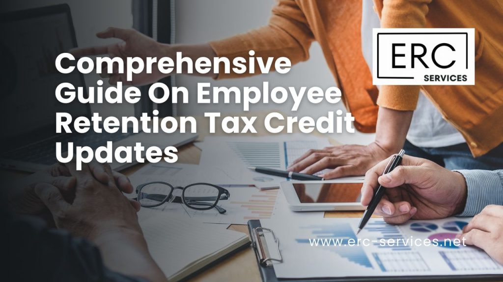 employee retention tax credit updates