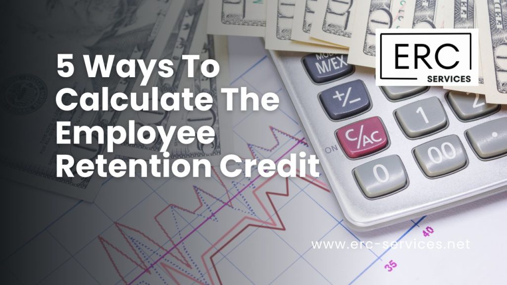 how to calculate employee retention credit